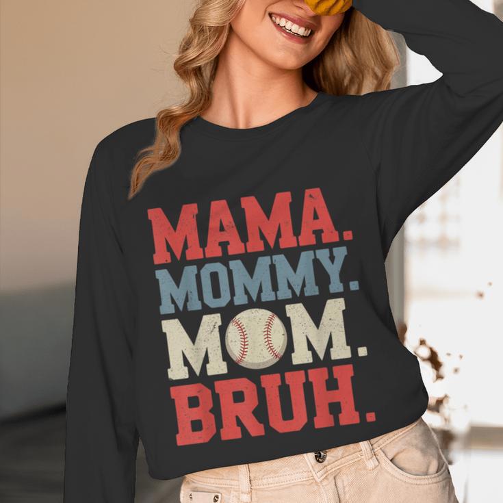Mama Mommy Mom Bruh Baseball For Women Grandma Mother's Day Unisex Long Sleeve T-Shirt Mama Mommy Mom Bruh Baseball For Women Grandma Mother's Day Unisex Long Sleeve T-Shirt