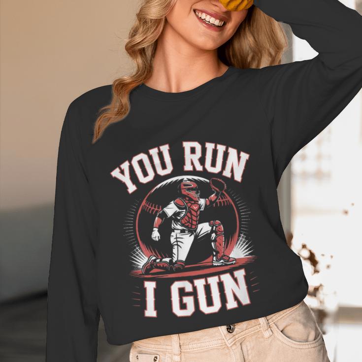 You Run I Gun Baseball Catcher Softball Player Unisex Long Sleeve T-Shirt You Run I Gun Baseball Catcher Softball Player Unisex Long Sleeve T-Shirt