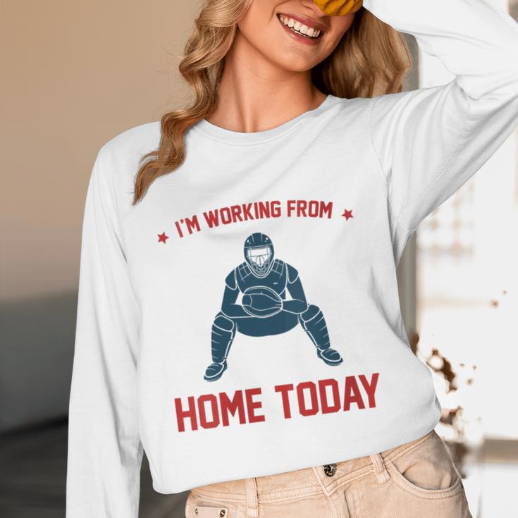I'm Working From Home Today Baseball Lover Men Women Unisex Long Sleeve T-Shirt