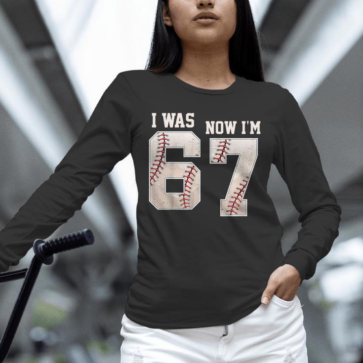 I Was 6 Now I'm 7 Year Old Birthday 67 Meme Baseball Bday Unisex Long Sleeve T-Shirt I Was 6 Now I'm 7 Year Old Birthday 67 Meme Baseball Bday Unisex Long Sleeve T-Shirt