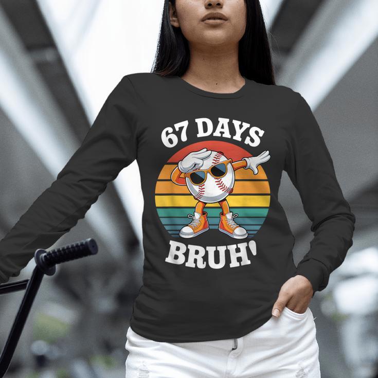 67 Days Of School Bruh Teacher Kids Dabbing Baseball Unisex Long Sleeve T-Shirt