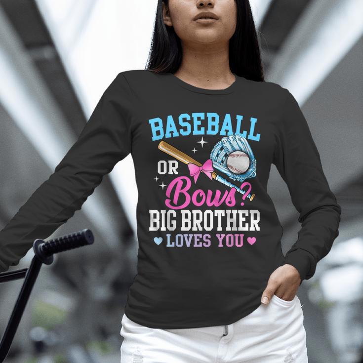 Baseball Or Bows Big Brother Loves You Gender Pink Or Blue Unisex Long Sleeve T-Shirt Baseball Or Bows Big Brother Loves You Gender Pink Or Blue Unisex Long Sleeve T-Shirt