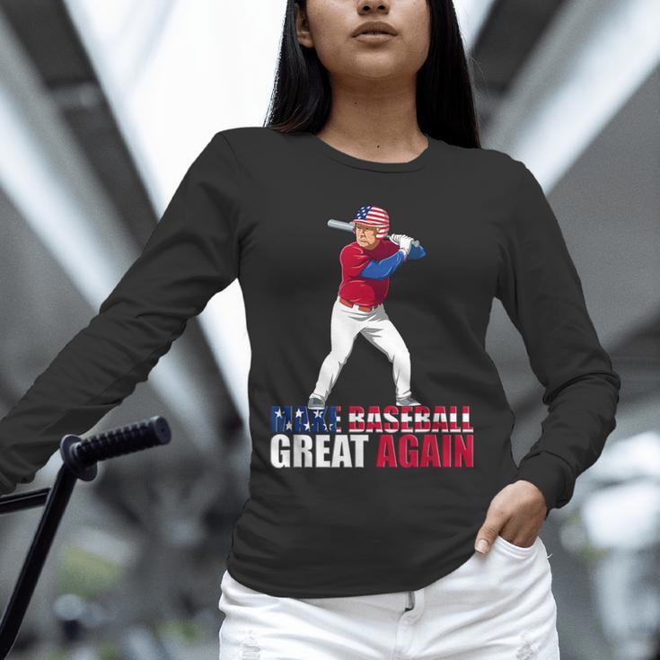 Make Baseball Great Again Donald Trump Baseball Unisex Long Sleeve T-Shirt