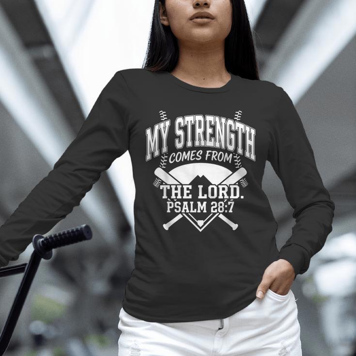 Christian Baseball My Strength Comes From The Lord Baseball Unisex Long Sleeve T-Shirt Christian Baseball My Strength Comes From The Lord Baseball Unisex Long Sleeve T-Shirt