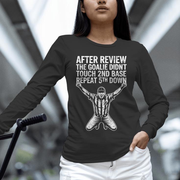 Football Baseball Soccer Referee Joke Tee Football Fan Unisex Long Sleeve T-Shirt Football Baseball Soccer Referee Joke Tee Football Fan Unisex Long Sleeve T-Shirt
