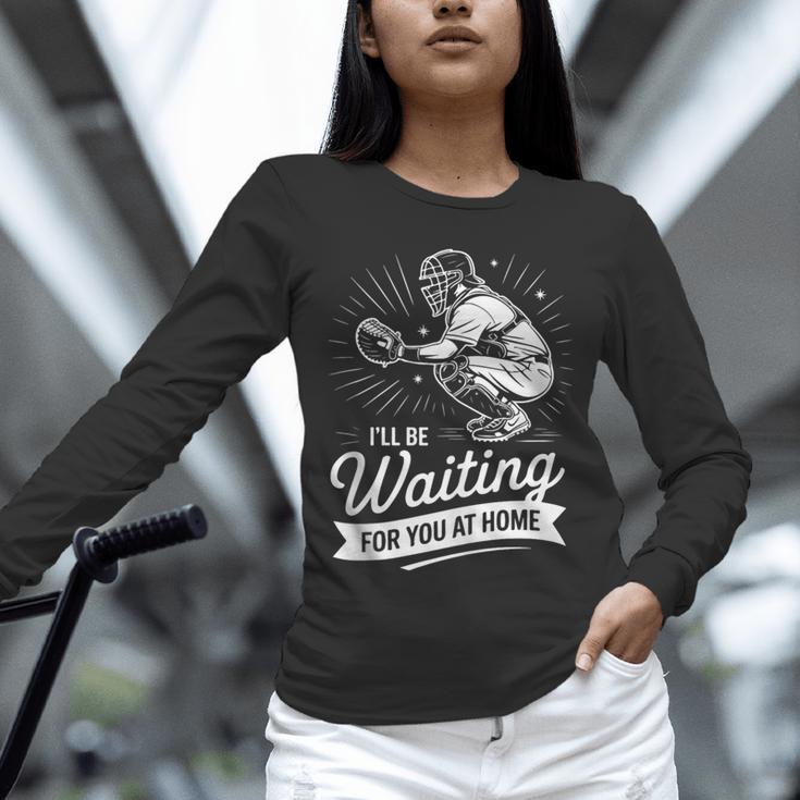 I'Ll Be Waiting For You At Home Baseball Unisex Long Sleeve T-Shirt