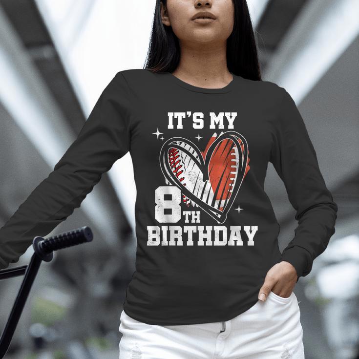 It's My 8th Birthday Baseball Football Heart 8 Year Old Unisex Long Sleeve T-Shirt It's My 8th Birthday Baseball Football Heart 8 Year Old Unisex Long Sleeve T-Shirt