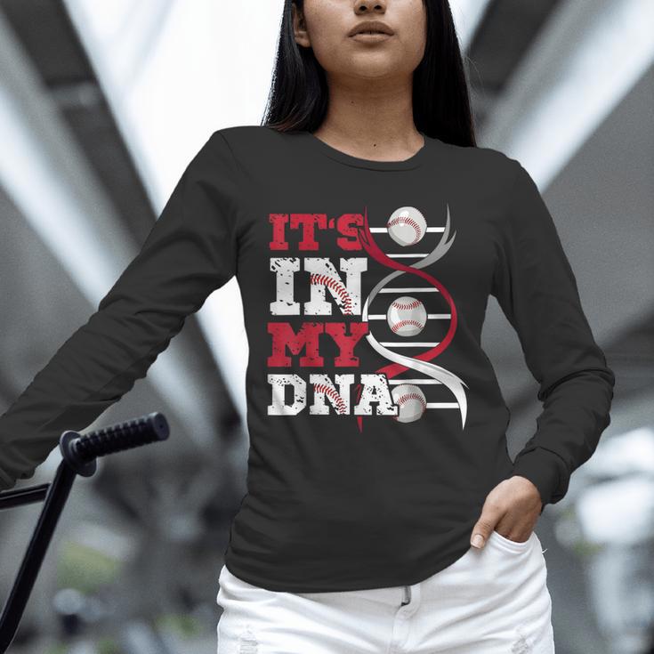 ITS In My DNA Baseball Sport Player Saying Baseball Fan Unisex Long Sleeve T-Shirt