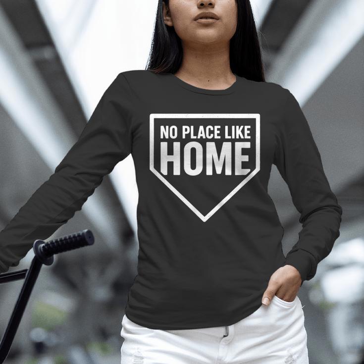 No Place Like Home Baseball Home Plate Unisex Long Sleeve T-Shirt