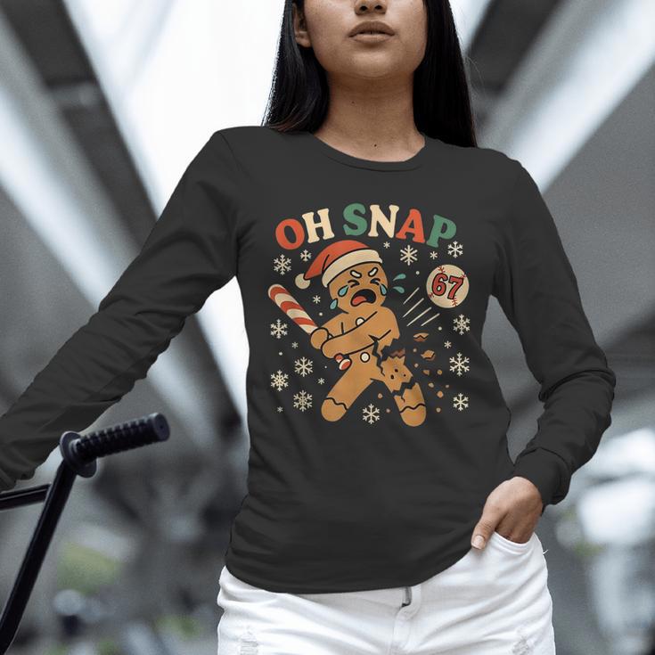 Oh Snap Gingerbread 67 Meme Baseball Christmas Xmas Unisex Long Sleeve T-Shirt Oh Snap Gingerbread 67 Meme Baseball Christmas Xmas Unisex Long Sleeve T-Shirt