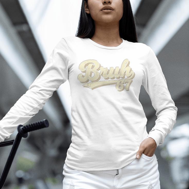 Bruh 67 Baseball Style Meme Slang Sports Number Graphic Unisex Long Sleeve T-Shirt