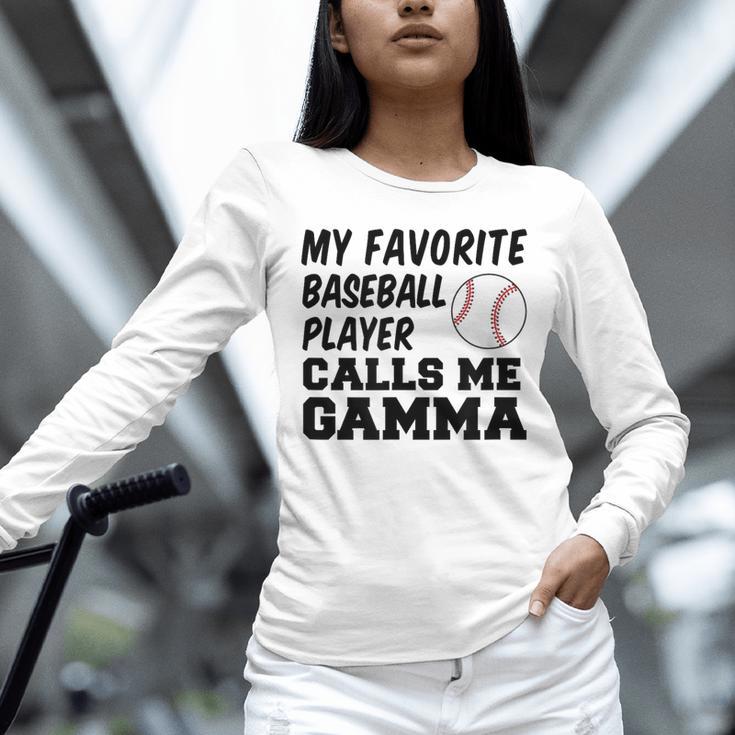 My Favorite Baseball Player Calls Me Gamma Unisex Long Sleeve T-Shirt My Favorite Baseball Player Calls Me Gamma Unisex Long Sleeve T-Shirt
