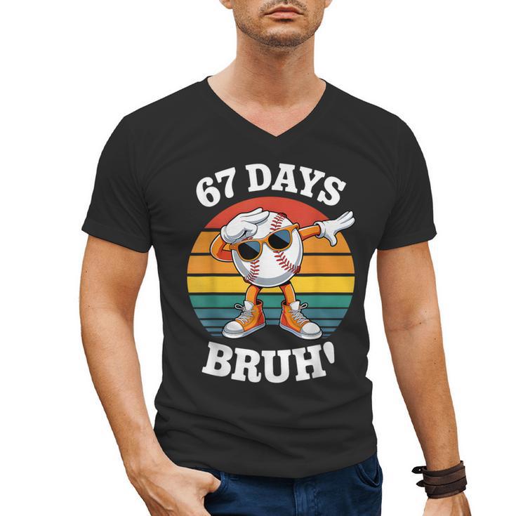 67 Days Of School Bruh Teacher Kids Dabbing Baseball Men's V-Neck T-Shirt