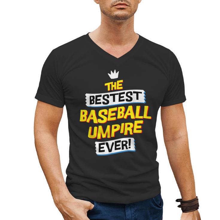 Best Baseball Umpire Job Occupation Men's V-Neck T-Shirt