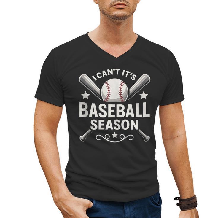 I Can't It's Baseball Season Men's V-Neck T-Shirt