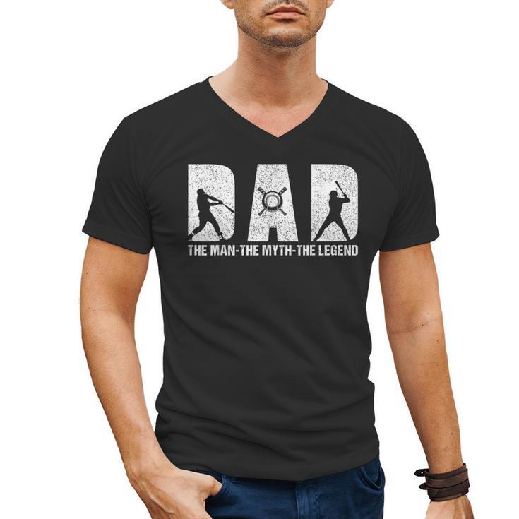 Dad Baseball The Man The Myth The Legend Daddy Father's Day Men's V-Neck T-Shirt