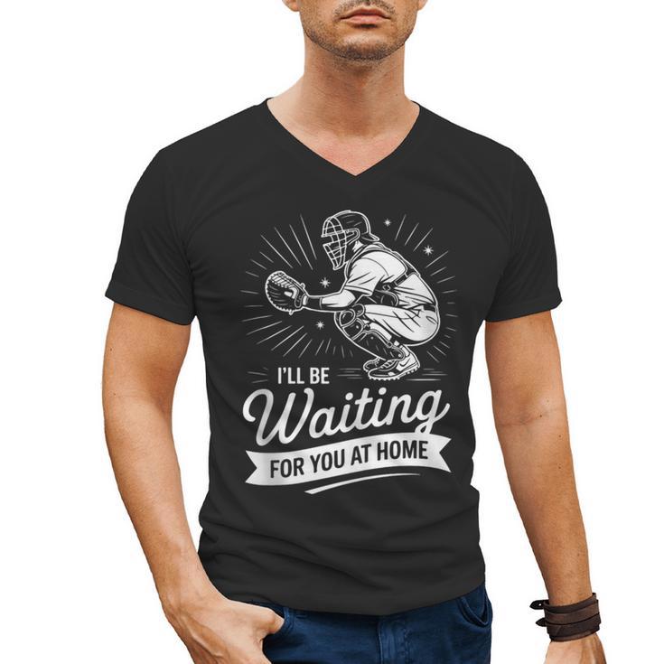 I'Ll Be Waiting For You At Home Baseball Men's V-Neck T-Shirt