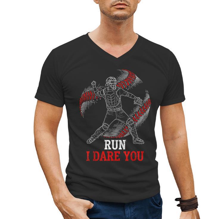 Run I Dare You Baseball Catcher Graphic Players Fans Men's V-Neck T-Shirt