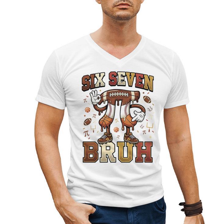 Six Seven 67 Happy Pi Day 314 Football Basketball Baseball Men's V-Neck T-Shirt