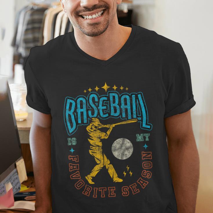 Baseball Is My Favorite Season Player Coach Fan Game Day Men's V-Neck T-Shirt Baseball Is My Favorite Season Player Coach Fan Game Day Men's V-Neck T-Shirt
