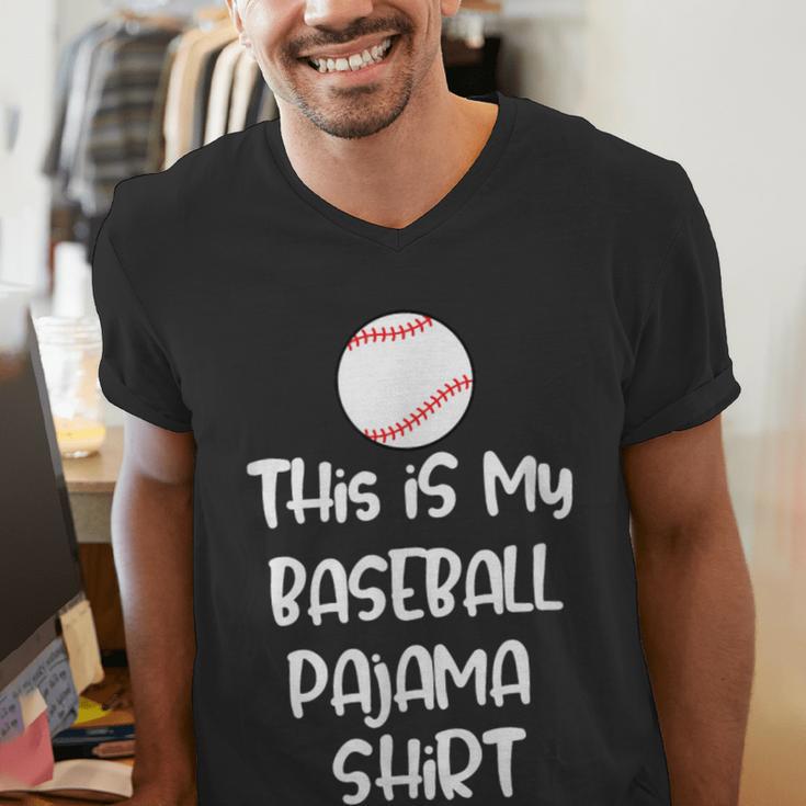 This Is My Baseball Pajama Shirt For Players Teens Boys Girl Men's V-Neck T-Shirt This Is My Baseball Pajama Shirt For Players Teens Boys Girl Men's V-Neck T-Shirt