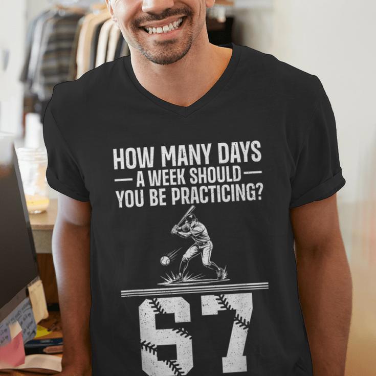 How Many Days A Week 6 7 67 Meme Baseball Humor Men's V-Neck T-Shirt How Many Days A Week 6 7 67 Meme Baseball Humor Men's V-Neck T-Shirt