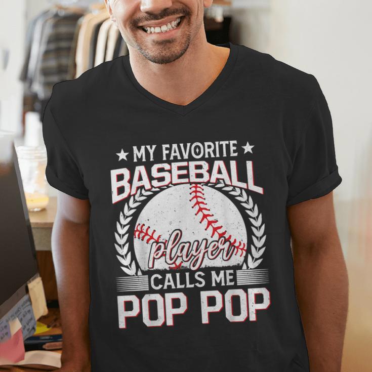 My Favorite Baseball Player Calls Me Pop Pop Men's V-Neck T-Shirt My Favorite Baseball Player Calls Me Pop Pop Men's V-Neck T-Shirt
