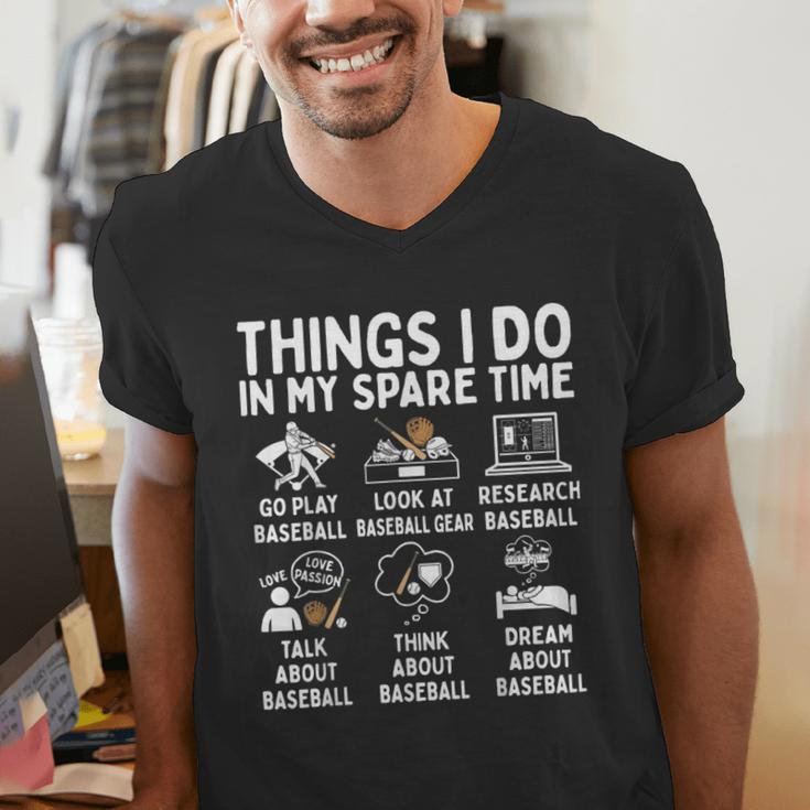 Things I Do In My Spare Time Baseball Lover Men's V-Neck T-Shirt Things I Do In My Spare Time Baseball Lover Men's V-Neck T-Shirt