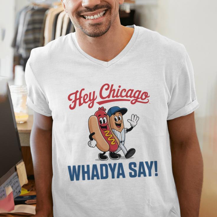 Hey Chicago Whadya Say Baseball Hot Dog Men's V-Neck T-Shirt Hey Chicago Whadya Say Baseball Hot Dog Men's V-Neck T-Shirt