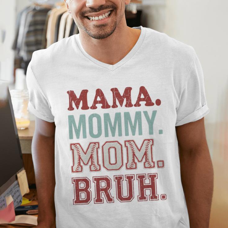 Mama Mommy Mom Bruh Baseball Mom Life Men's V-Neck T-Shirt Mama Mommy Mom Bruh Baseball Mom Life Men's V-Neck T-Shirt
