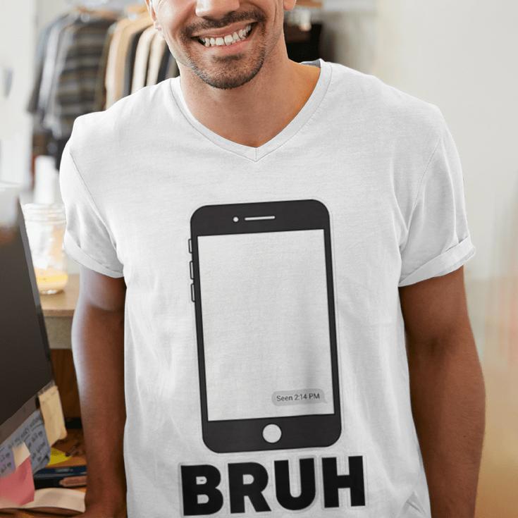 Texted First Bruh Seen Message Valentine's Day Humor Raglan Baseball Tee Men's V-Neck T-Shirt Texted First Bruh Seen Message Valentine's Day Humor Raglan Baseball Tee Men's V-Neck T-Shirt