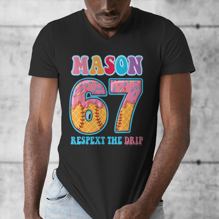 6 7 Mason Baseball Drip Number 67 Player Or 67th Birthday Men's V-Neck T-Shirt