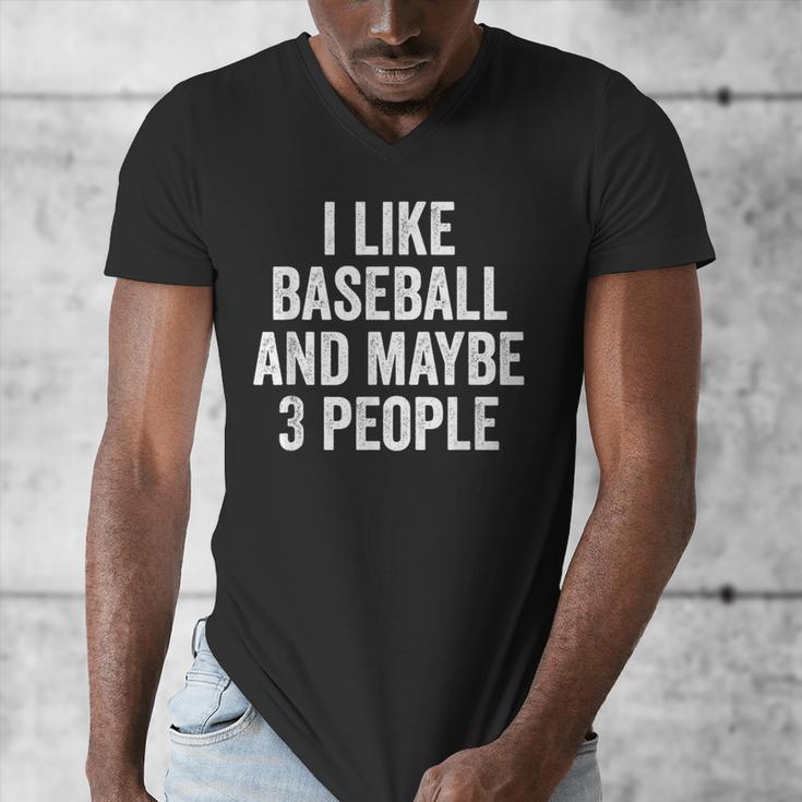 I Like Baseball And Maybe 3 People Baseball Player Men's V-Neck T-Shirt I Like Baseball And Maybe 3 People Baseball Player Men's V-Neck T-Shirt