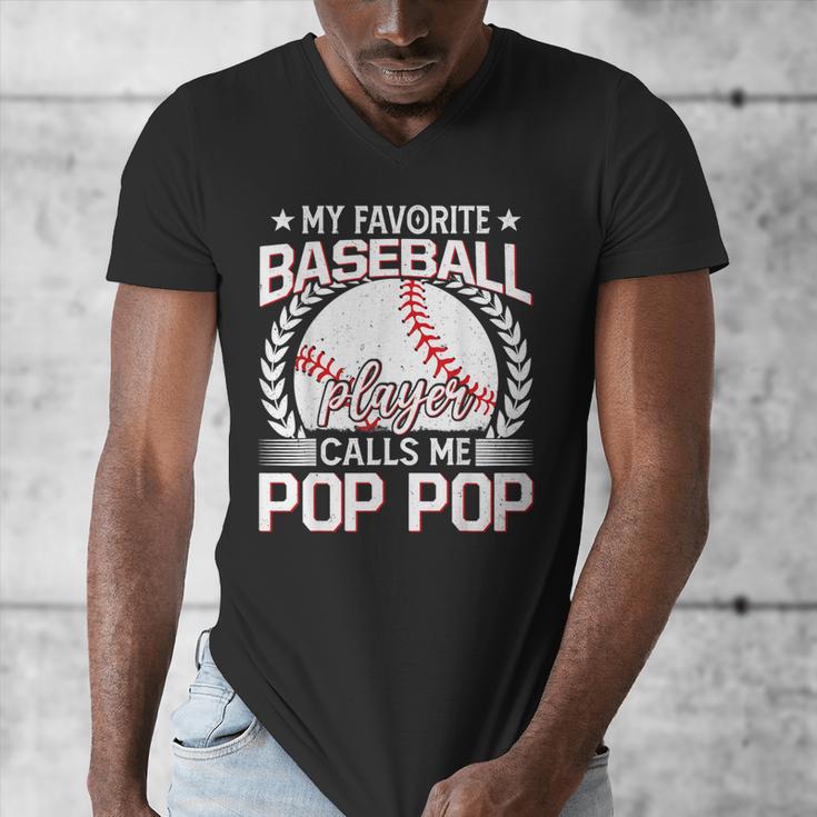 My Favorite Baseball Player Calls Me Pop Pop Men's V-Neck T-Shirt My Favorite Baseball Player Calls Me Pop Pop Men's V-Neck T-Shirt