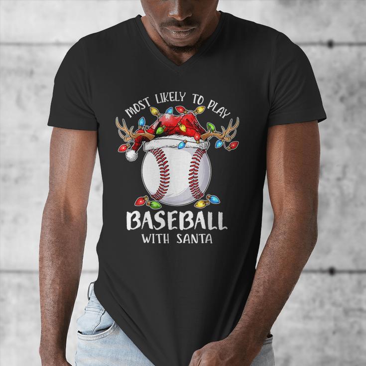 Most Likely To Play Baseball With Santa Christmas Xmas Men's V-Neck T-Shirt