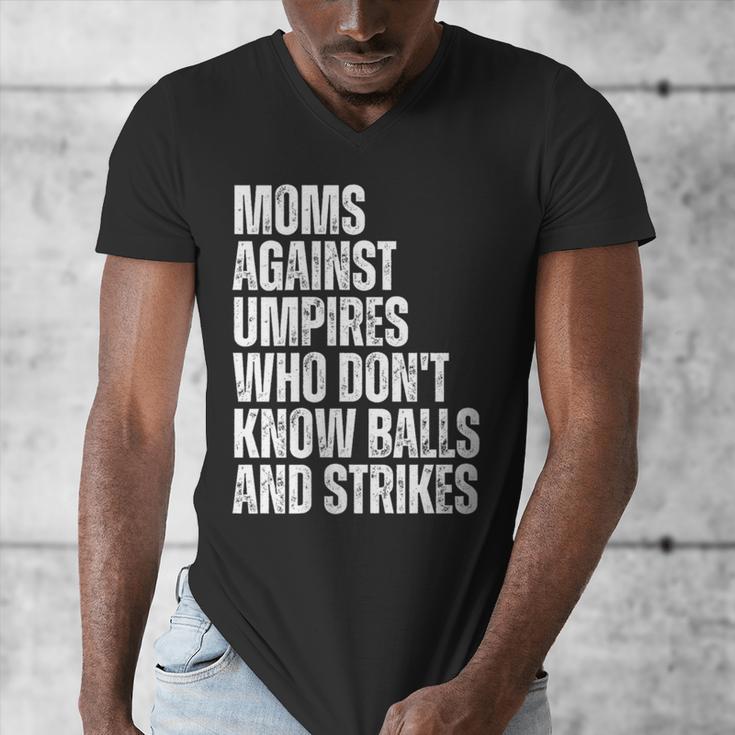 Women's Moms Against Umpires Parents Mom Baseball Sarcastic Men's V-Neck T-Shirt Women's Moms Against Umpires Parents Mom Baseball Sarcastic Men's V-Neck T-Shirt
