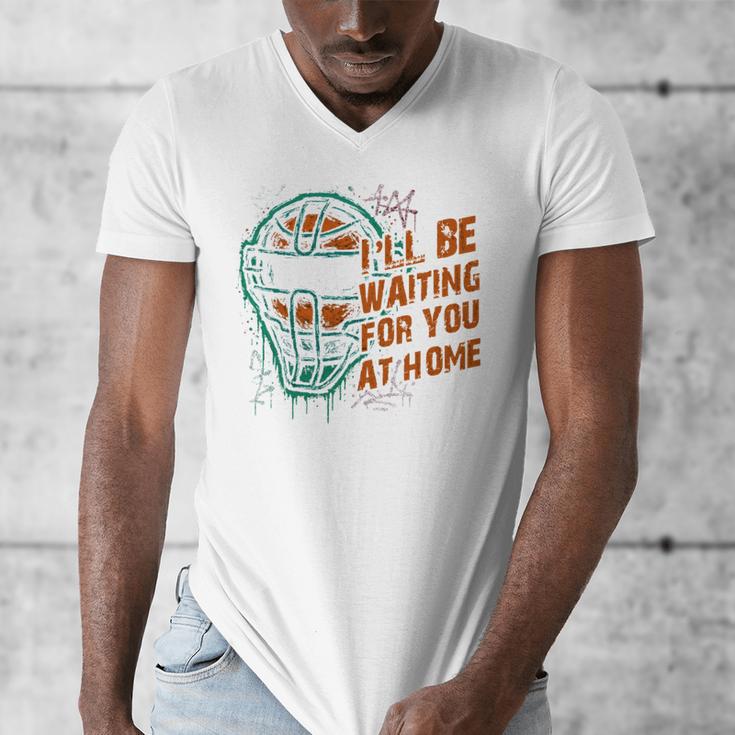Baseball Catcher Waiting At Home Aggressive Player Quote Men's V-Neck T-Shirt