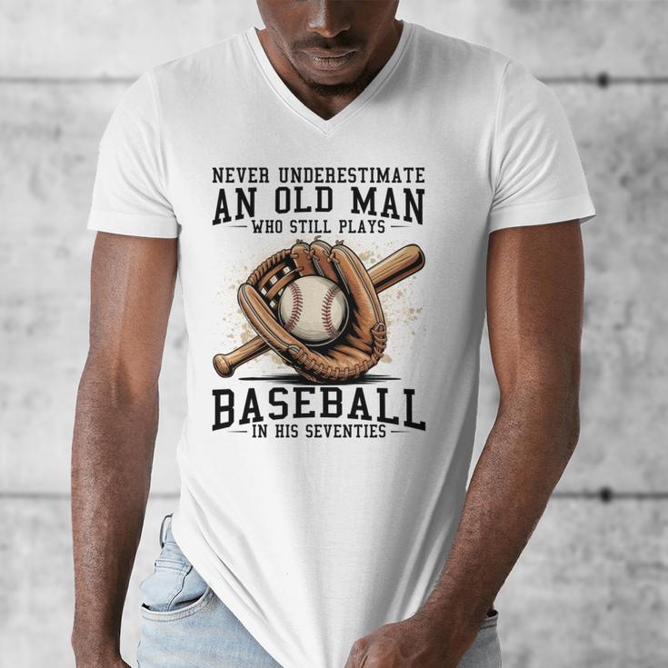 Never Underestimate Old Man Plays Baseball In His Seventies Men's V-Neck T-Shirt