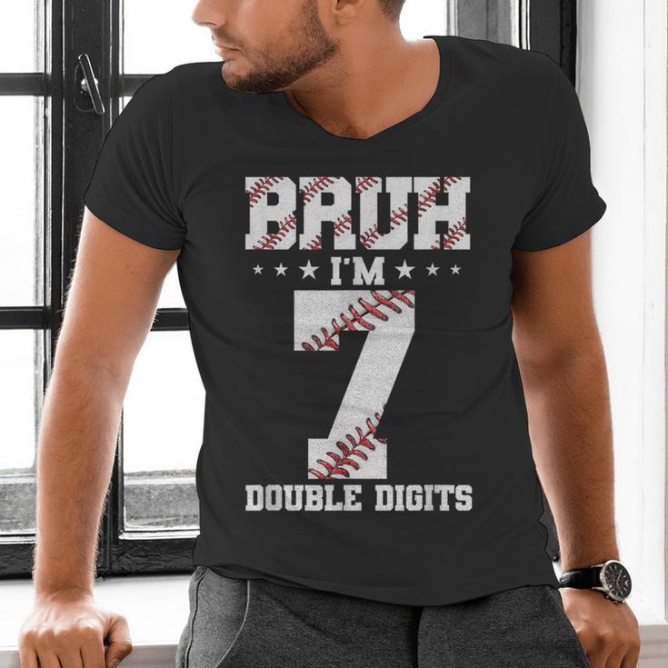 7th Birthday Baseball Bruh I'm 7 Double Digits 7 Years Old Men's V-Neck T-Shirt 7th Birthday Baseball Bruh I'm 7 Double Digits 7 Years Old Men's V-Neck T-Shirt