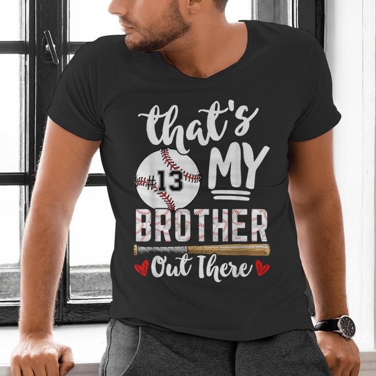 Baseball Jersey Number 13 That's My Brother Out There Men's V-Neck T-Shirt Baseball Jersey Number 13 That's My Brother Out There Men's V-Neck T-Shirt