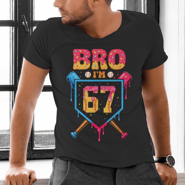 Bro I’m 67 Baseball Drip Number 67 Player 67th Birthday Men's V-Neck T-Shirt Bro I’m 67 Baseball Drip Number 67 Player 67th Birthday Men's V-Neck T-Shirt