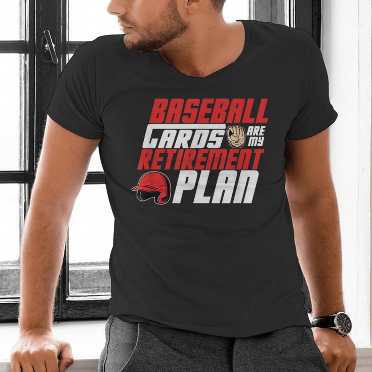 Cards Collector Baseball Cards Are My Retirement Plan Men's V-Neck T-Shirt Cards Collector Baseball Cards Are My Retirement Plan Men's V-Neck T-Shirt