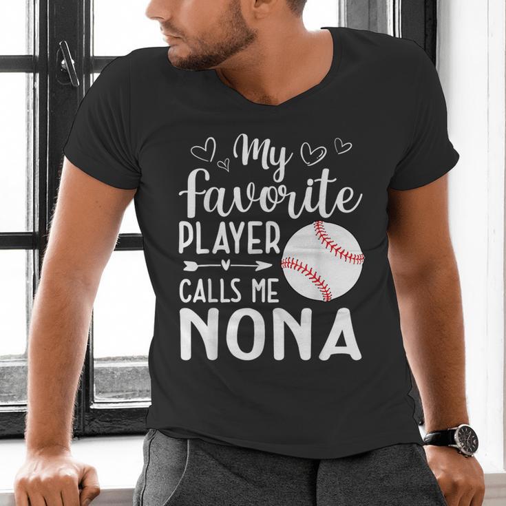 My Favorite Player Calls Me Nona Baseball Player Men's V-Neck T-Shirt My Favorite Player Calls Me Nona Baseball Player Men's V-Neck T-Shirt