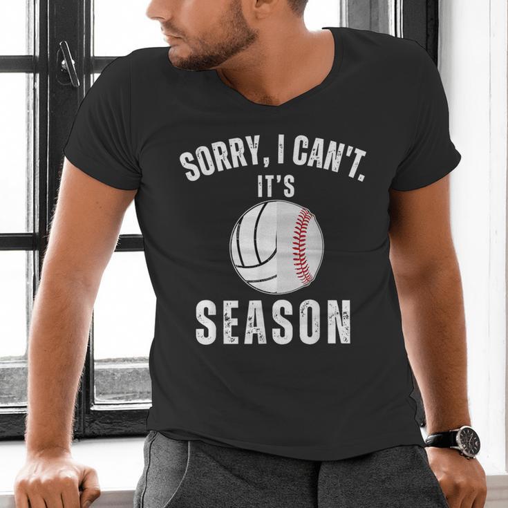 Sorry I Can't It's Volleyball Baseball Season Mom Of Both Men's V-Neck T-Shirt Sorry I Can't It's Volleyball Baseball Season Mom Of Both Men's V-Neck T-Shirt