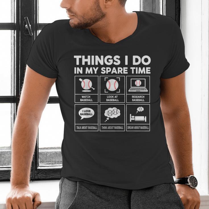 Things I Do Spare Time Baseball Player Men Women Kids Men's V-Neck T-Shirt Things I Do Spare Time Baseball Player Men Women Kids Men's V-Neck T-Shirt