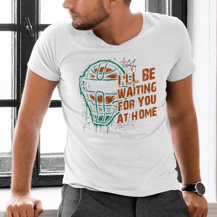 Baseball Catcher Waiting At Home Aggressive Player Quote Men's V-Neck T-Shirt