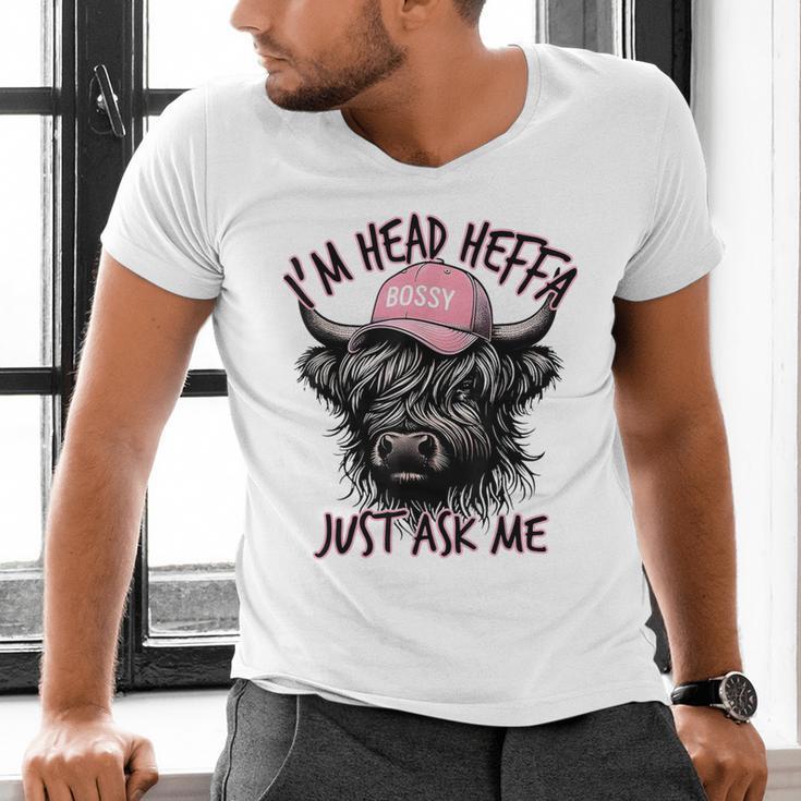 I'm Head Heffa Just Ask Me Bossy Highland Cow Baseball Cap Men's V-Neck T-Shirt I'm Head Heffa Just Ask Me Bossy Highland Cow Baseball Cap Men's V-Neck T-Shirt