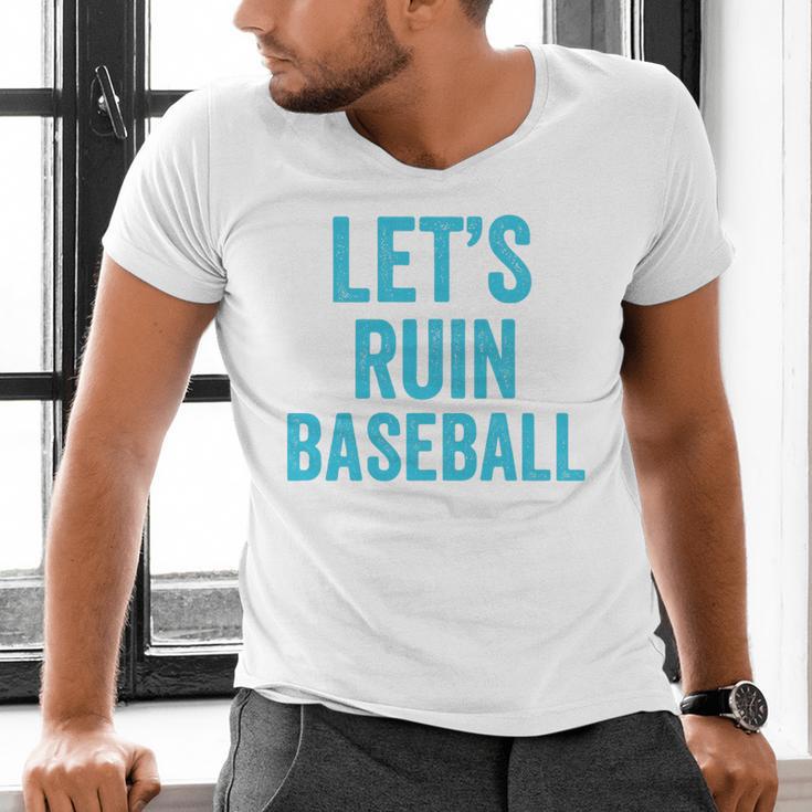 Let's Ruin Baseball Baseball Humor Sarcastic Baseball Premium Tri-Blend Men's V-Neck T-Shirt Let's Ruin Baseball Baseball Humor Sarcastic Baseball Premium Tri-Blend Men's V-Neck T-Shirt
