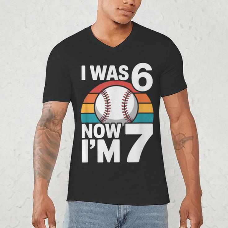 I Was 6 Now Im 7 Baseball Birthday Age 7 Men's V-Neck T-Shirt I Was 6 Now Im 7 Baseball Birthday Age 7 Men's V-Neck T-Shirt