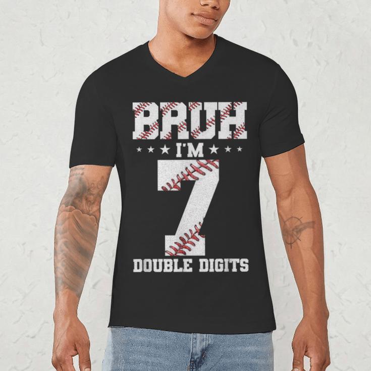 7th Birthday Baseball Bruh I'm 7 Double Digits 7 Years Old Men's V-Neck T-Shirt 7th Birthday Baseball Bruh I'm 7 Double Digits 7 Years Old Men's V-Neck T-Shirt